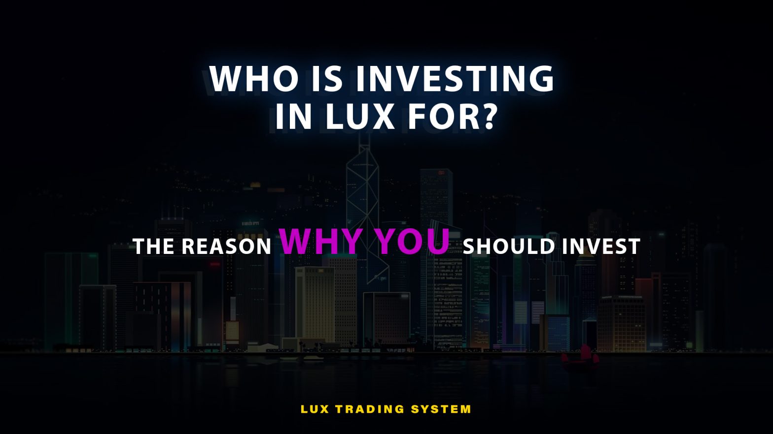 who is investing in lux for